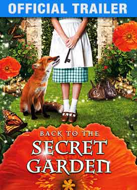 Back to the Secret Garden: Trailer