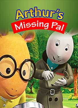 Watch Arthur's Missing Pal Online - Pure Flix