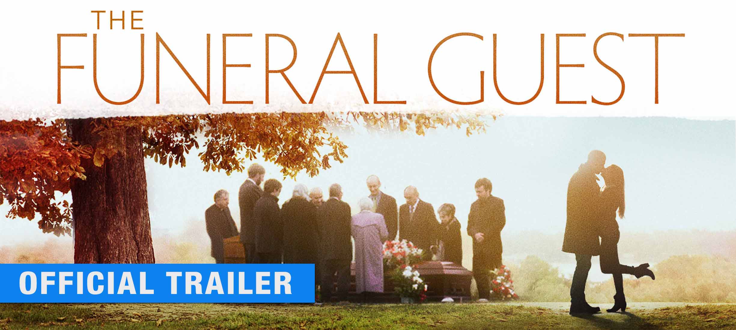 The Funeral Guest: Trailer