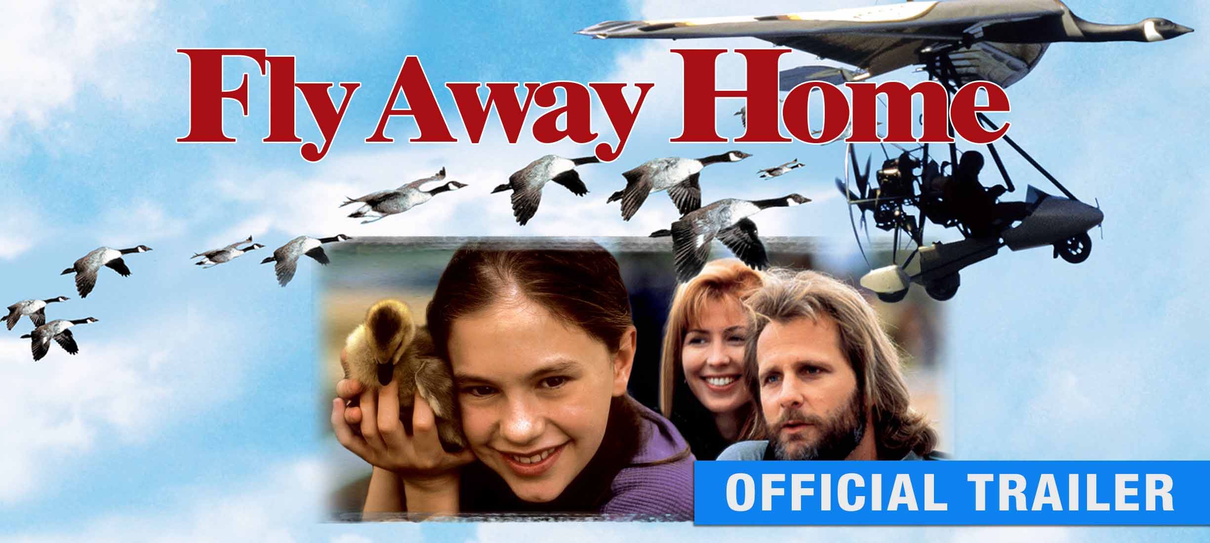 Fly Away Home: Trailer