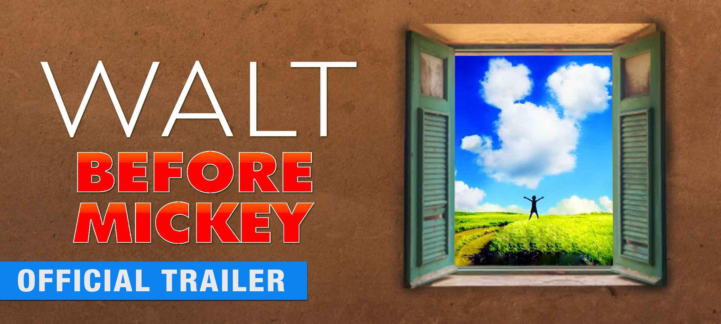 Walt Before Mickey - Official Trailer