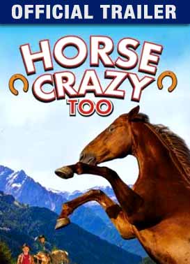 Horse Crazy Too: Trailer