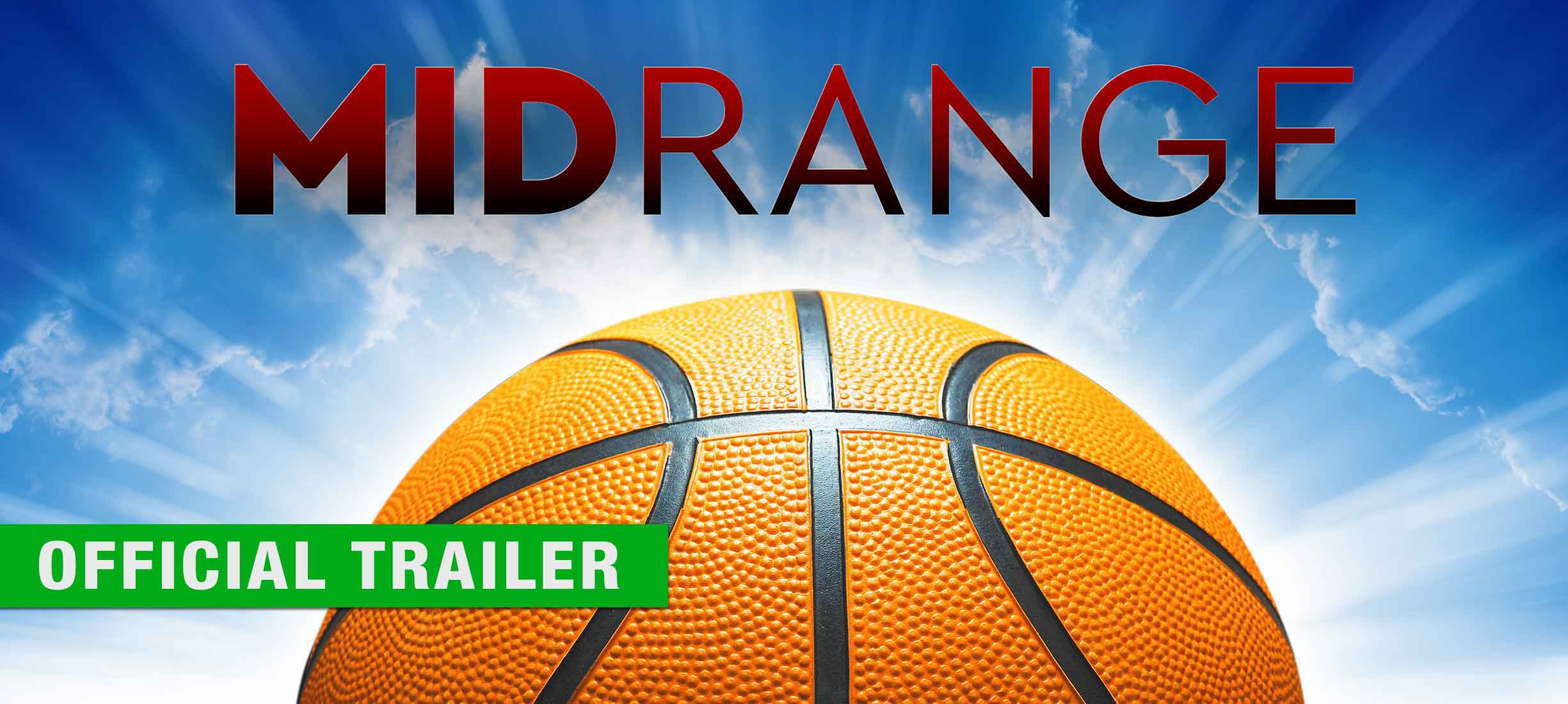 Midrange - Official Trailer