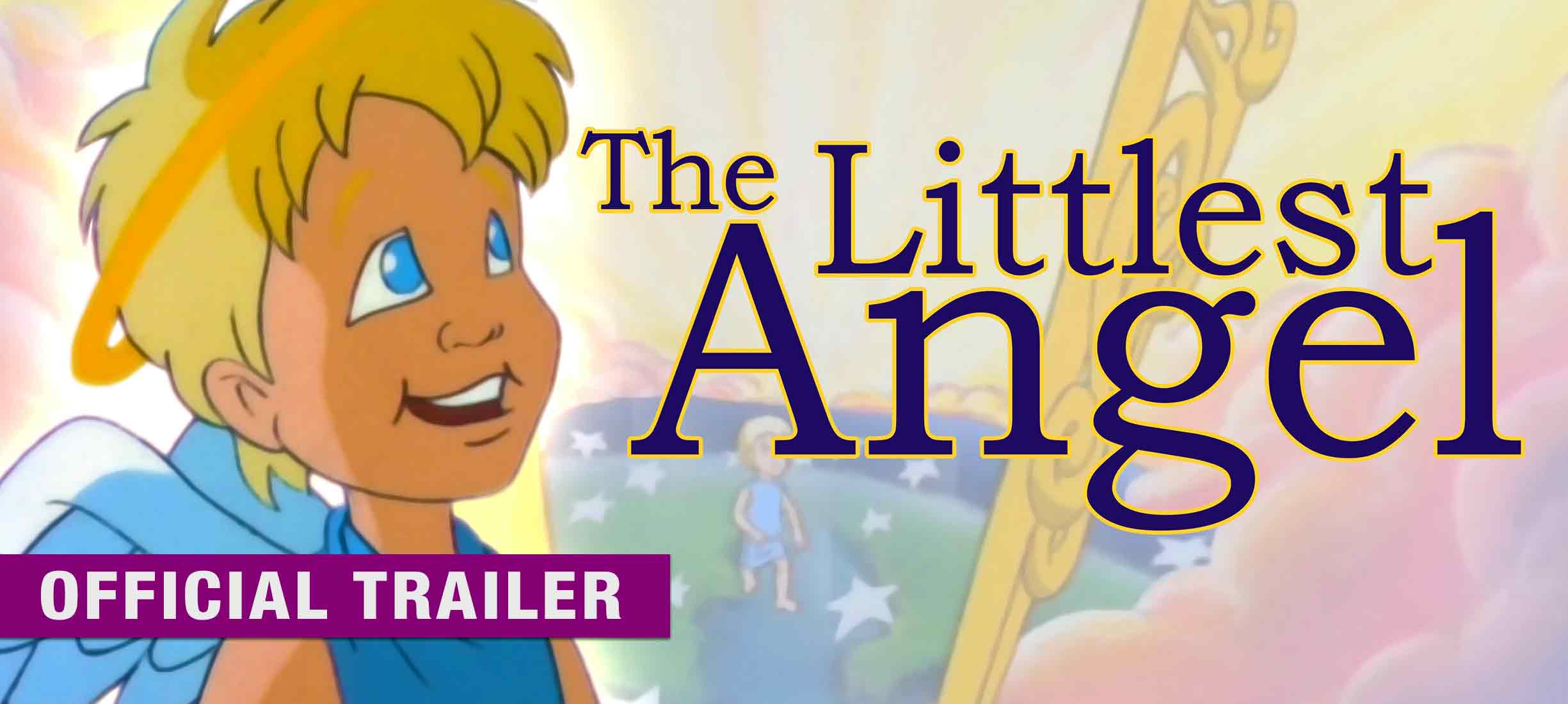 Littlest Angel - Official Trailer