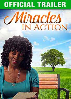 Miracles in Action - Official Trailer