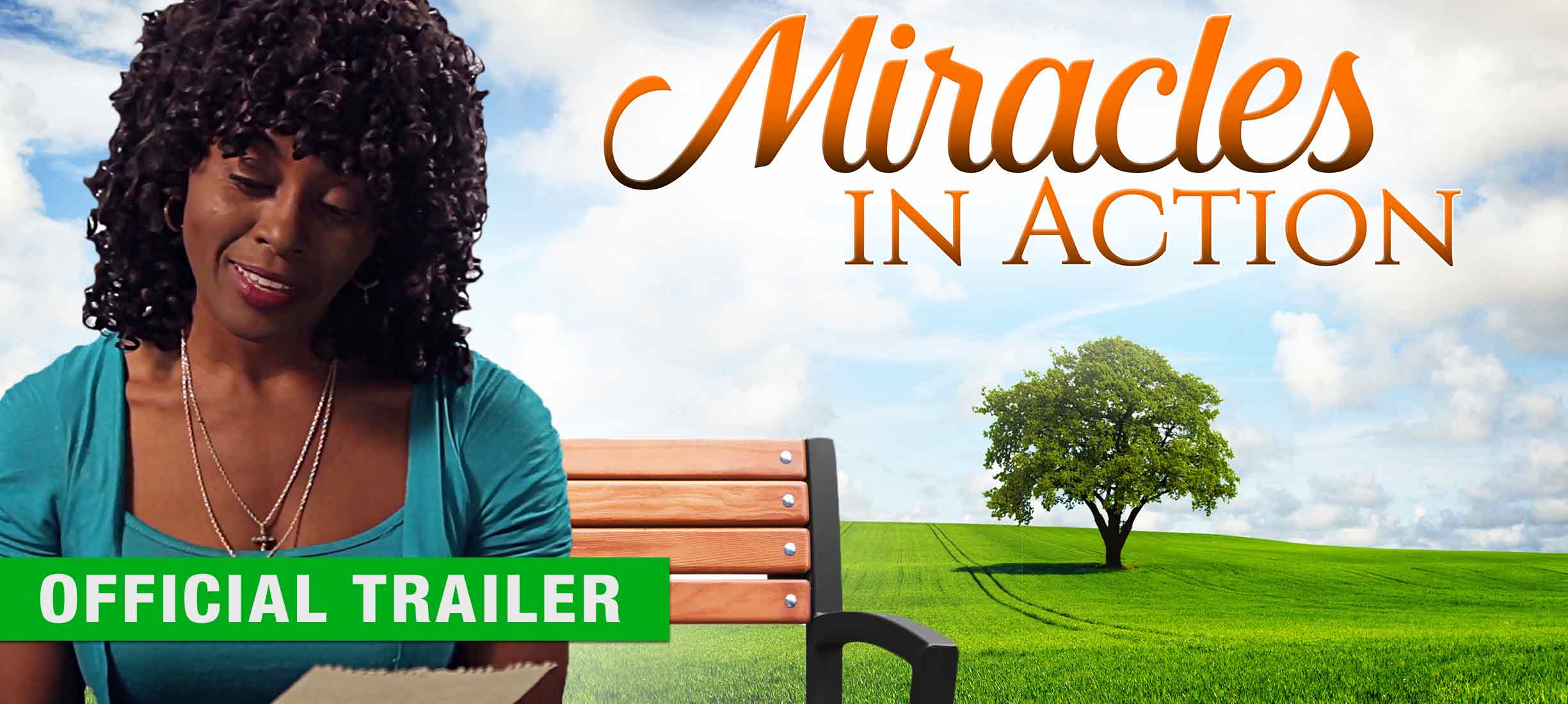 Miracles in Action - Official Trailer