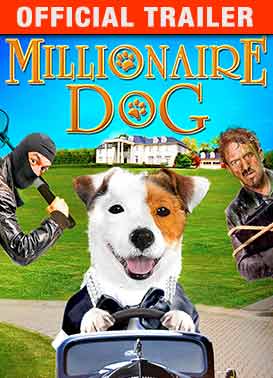 Millionaire Dog: Trailer