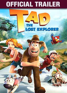 Tad the Lost Explorer: Trailer
