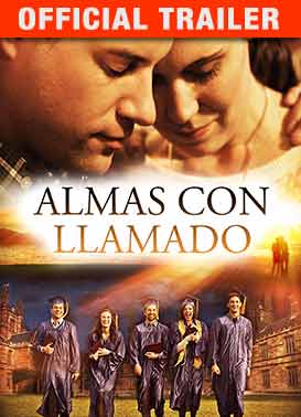 Almas con llamado: Trailer