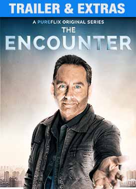 The Encounter Series: Trailer & Extras