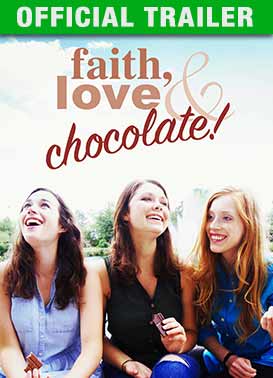 Faith, Love & Chocolate: Trailer