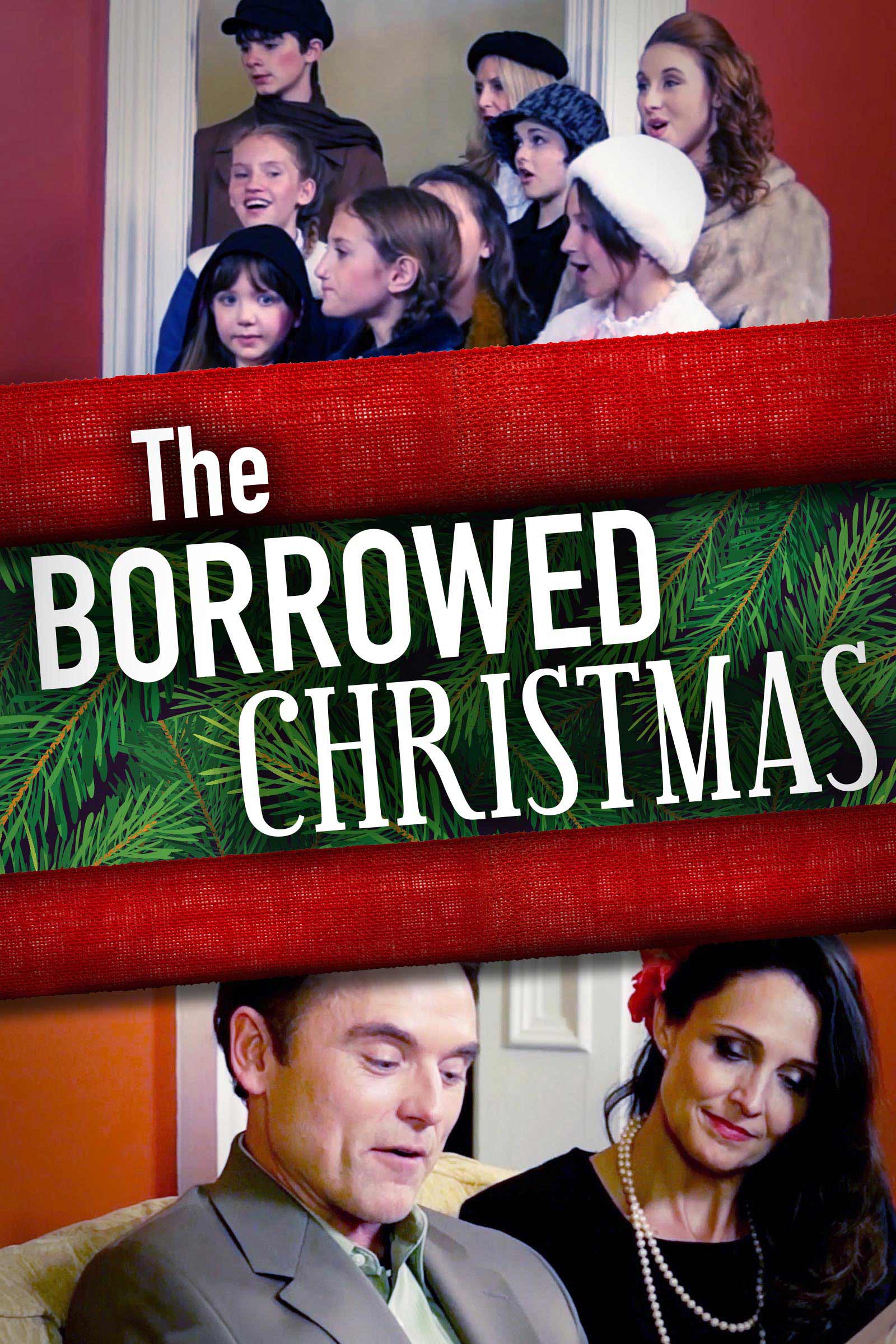 The Borrowed Christmas | Pure Flix