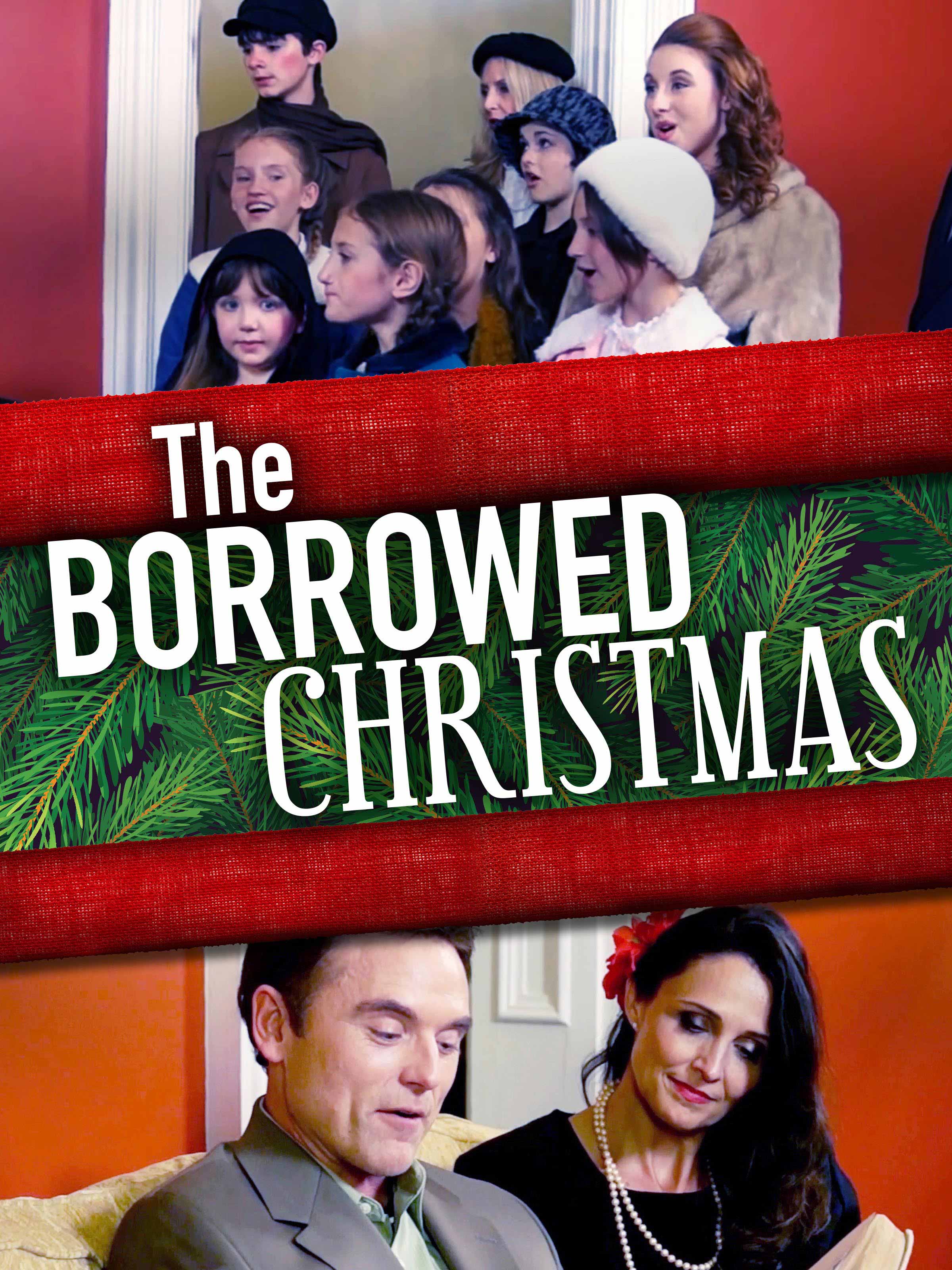 The Borrowed Christmas | Pure Flix
