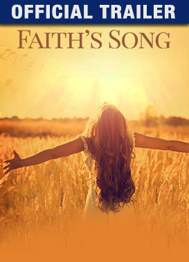 Faith's Song: Trailer