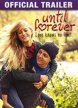 Until Forever Official Trailer