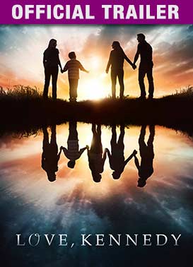 Love, Kennedy: Trailer