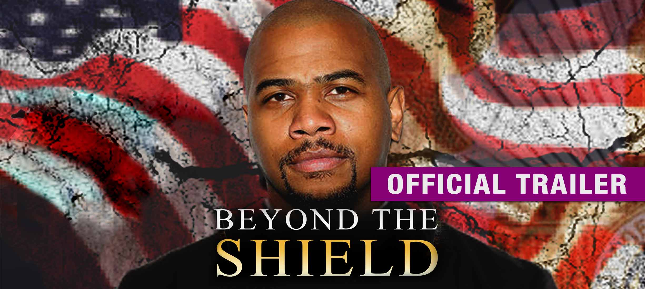 Beyond the Shield: Trailer