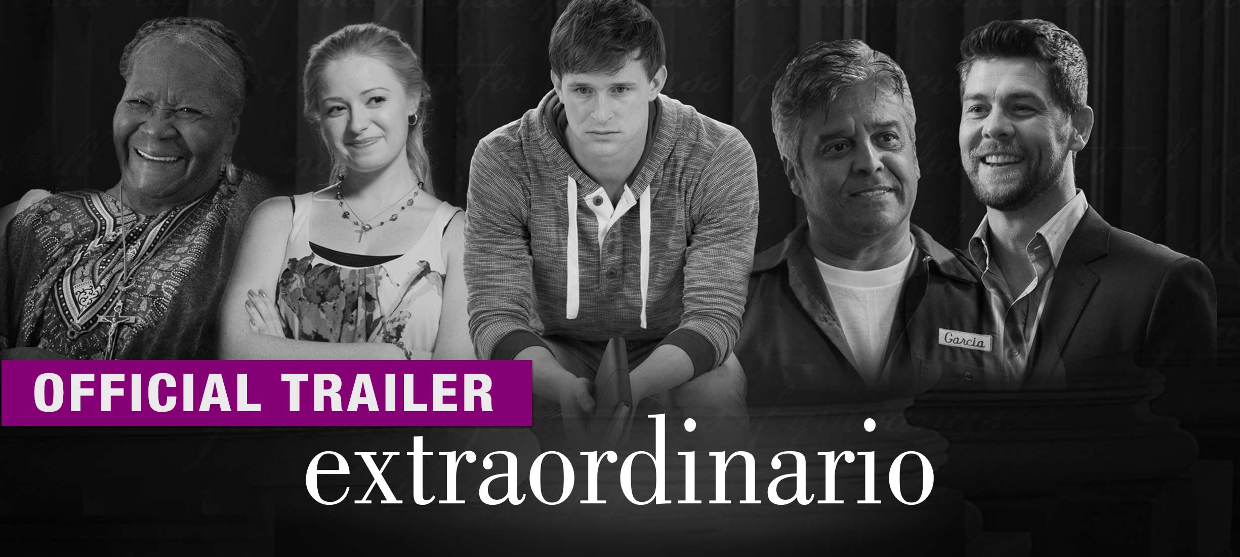 Extraordinario: Trailer