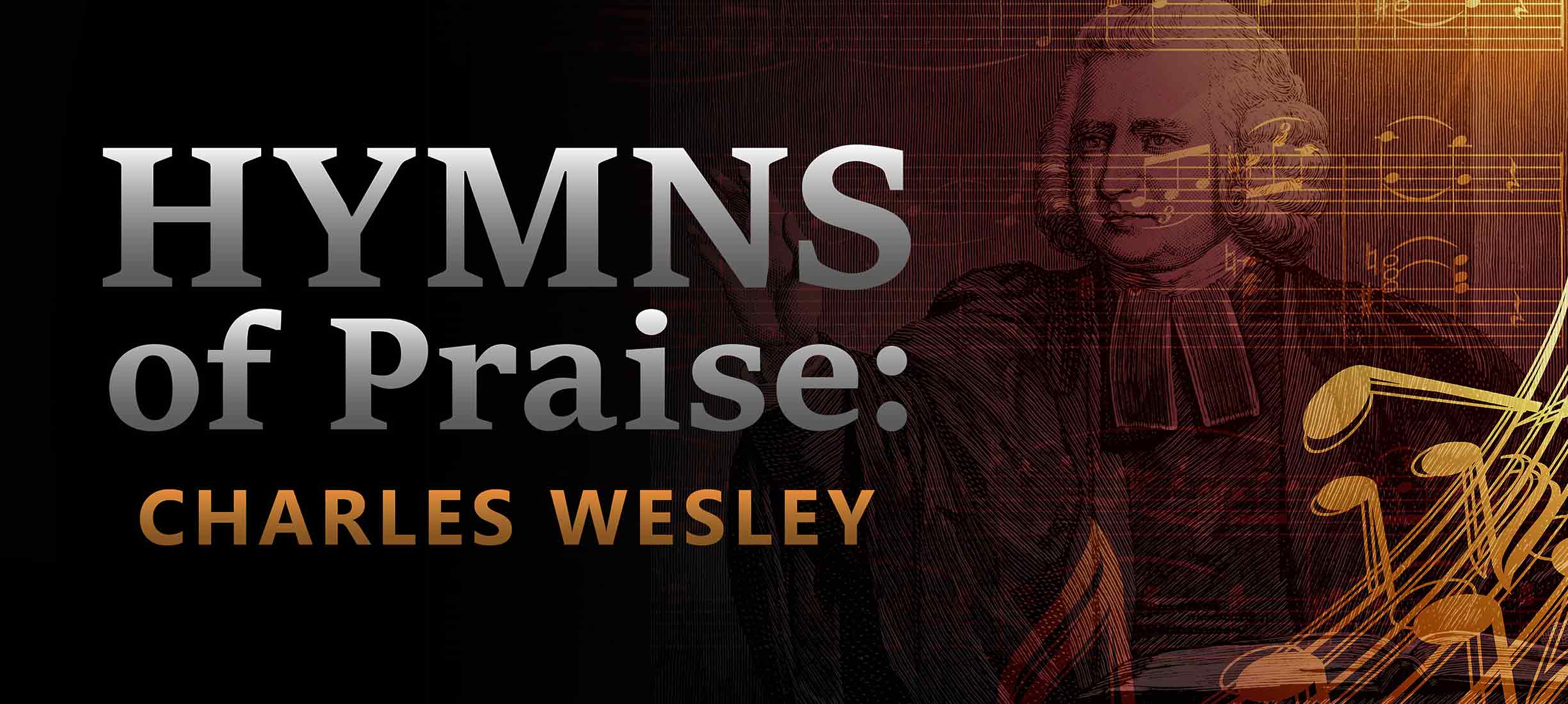 watch-hymns-of-praise-charles-wesley-online-pure-flix