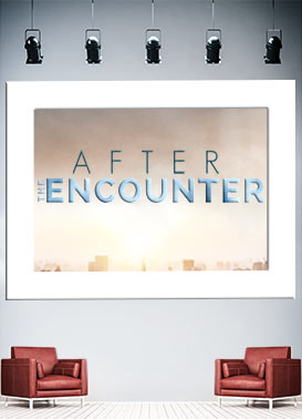 After The Encounter