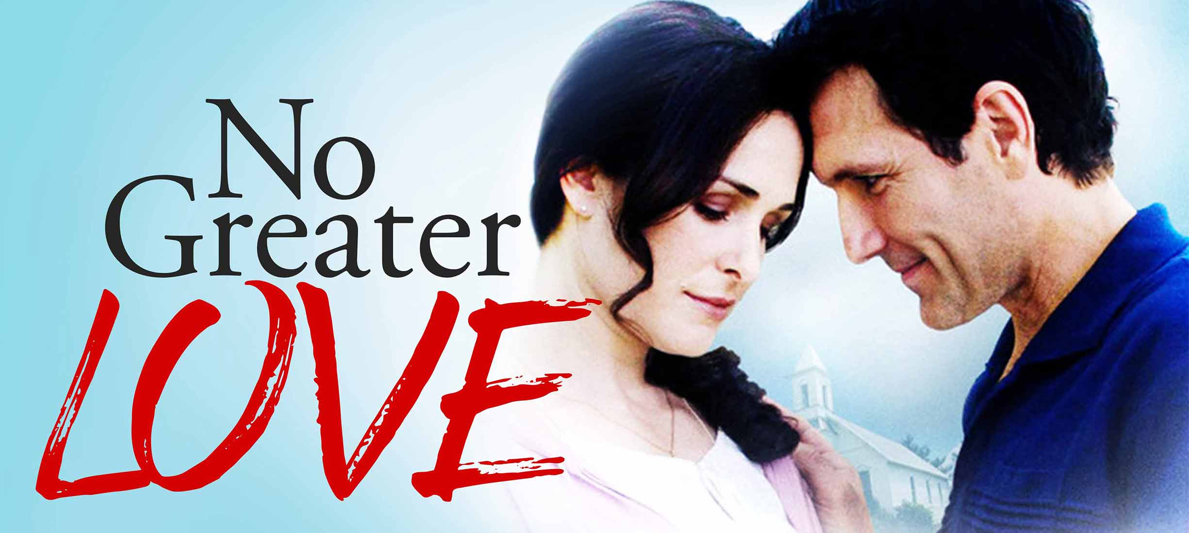 No Greater Love (2010)